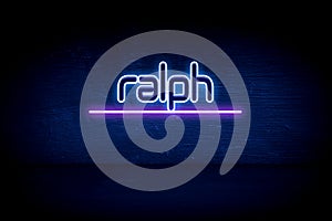 Ralph - blue neon announcement signboard