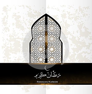 Ramadan Kareem beautiful greeting card- background with Arabic calligraphy which means Ramadan Kareem