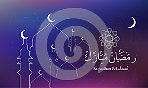 Ramadan Kareem beautiful greeting card background with Arabic calligraphy which means Ramadan mubarak