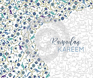 Ramadan Kareem greeting background with floral elements and arabic calligraphy. Traditional islamic ornament .
