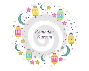 Ramadan Kareem with Lamps, Crescents and Stars. Traditional lantern of Ramadan circle frame colorful vector illustration