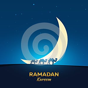 Ramadan Kareem. Ramadan Mubarak. Greeting card. Arabian night with Crescent moon and camel.