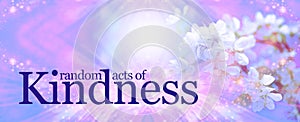 Random Acts of Kindness background photo