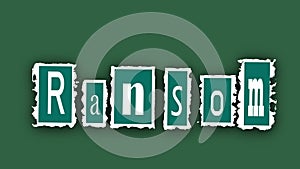 Ransom note animated text on torn paper stop motion effect green