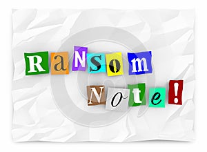 Ransom Note Message Threat Kidnapping Demand
