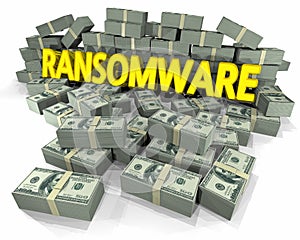 Ransomware Cash Money Piles Virus Holding Hostage 3d Illustration