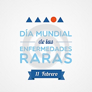 Rare Disease Day in Spanish. Dia mundial de las enfermedades raras. February 28. Vector illustration, flat design