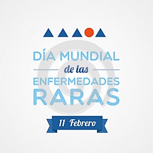 Rare Disease Day in Spanish. Dia mundial de las enfermedades raras. February 28. Vector illustration, flat design photo