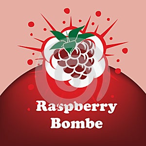 Raspberry Bombe poster