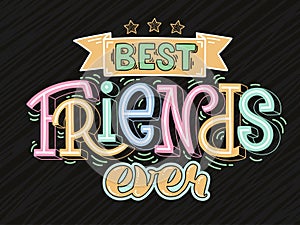 Raster illustration of Best Friends Ever text