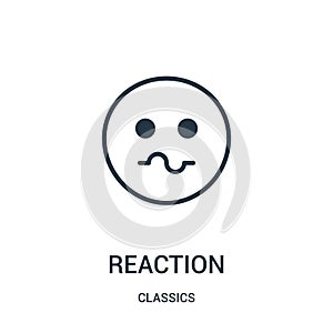reaction icon vector from classics collection. Thin line reaction outline icon vector illustration. Linear symbol
