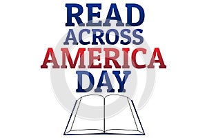 Read Across America Day concept. Template for background, banner, card, poster with text inscription. Vector EPS10