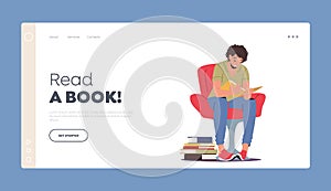 Read A Book Landing Page Template. Education, Learning, Reading Hobby. Young Man Student Character Read Book, Learn