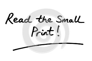 Read the Small Print