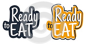 Ready-to-Eat - badge for precooked food