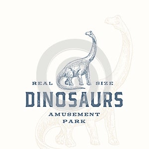 Real Size Dinosaurs Amusement Park Abstract Sign, Symbol or Logo Template. Hand Drawn Brontosaurus Reptile with Premium