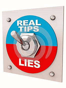 Real tips versus lies