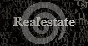 Realestate - 3D rendered metallic typeset headline illustration