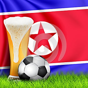 Realistic 3d Soccer ball and Glass of beer on green grass with national waving Flag of NORTH KOREA. Design of a stylish background