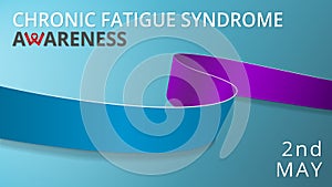 Realistic blue and violet ribbon. Awareness chronic fatigue syndrome month poster. Vector illustration. World CFS day