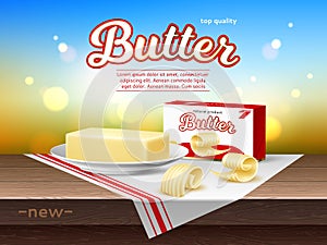 Realistic creamy butter poster. Milk product, animal fat, high calorie food, whole bar, cut curls, breakfast delicious