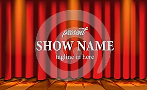 Realistic red curtain stage show at theater with wood floor and lightning