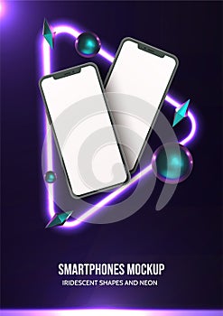Smartphones mockup with neon and irridescent shapes poster photo