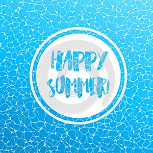 Realistic vector summer poster. Blue water top view.