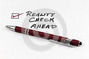 Reality check ahead truth practice actuality perspective real life