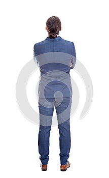 Rear view businessman in suit keeps arms crossed. Full length person isolated on white background. Backside business male body