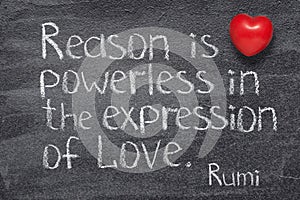 Reason is powerless Rumi