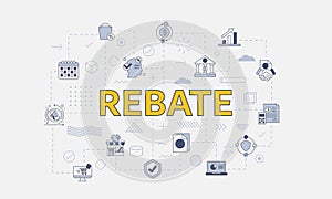 rebate concept with icon set with big word or text on center