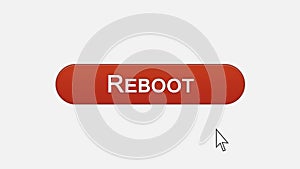 Reboot web interface button clicked with mouse cursor, different color choice