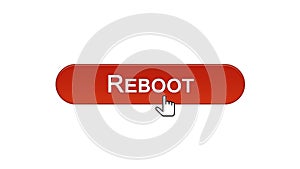 Reboot web interface button clicked with mouse cursor, wine red, site design