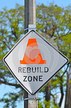 Rebuild Zone Sign in Christchurch - New Zealand