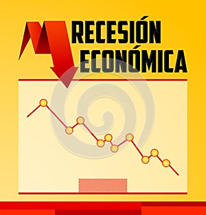 Recesion Economica, Economic Recession Spanish text vector design.