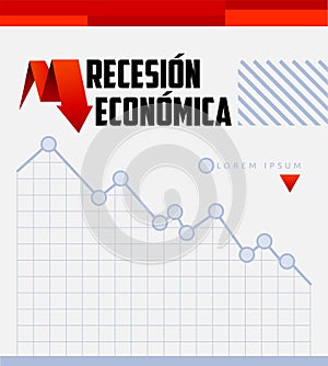 Recesion Economica, Economic Recession Spanish text vector design. photo