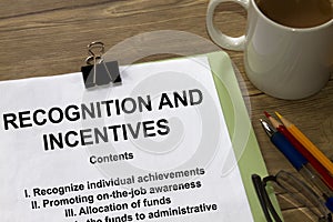 Recognition and incentives