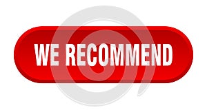we recommend button