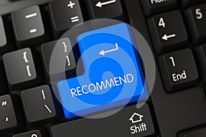 Recommend CloseUp of Blue Keyboard Key. 3D.