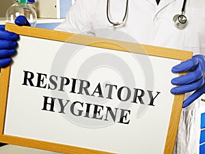 Recommendation respiratory hygiene or cough etiquette on the whiteboard