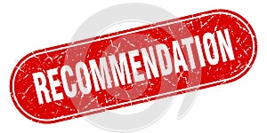 recommendation sign. recommendation grunge stamp.