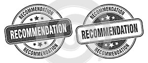 Recommendation stamp. recommendation label. round grunge sign