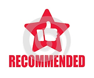 Recommended banner icon with thumb up and star, marketing recommendation tag badge, label with text what endorsing or praising photo