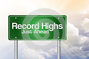 Record Highs Green Road Sign