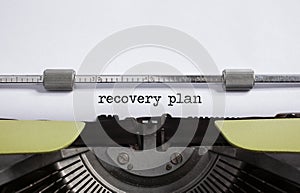 RECOVERY PLAN  inscription on white paper