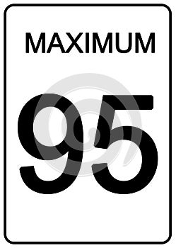 Maximum 95 Speed Sign rectangular shape