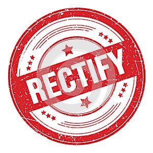RECTIFY text on red round grungy stamp photo