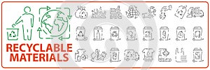 Recyclable material line icon set. Ecology Collection Recycling, Alternative Energy Source, Ecohouse, Environmental Protection,
