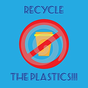 Recycle the plastics